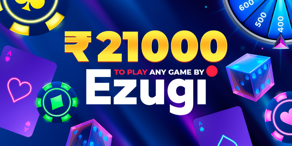 21000 INR to play any Ezugi game