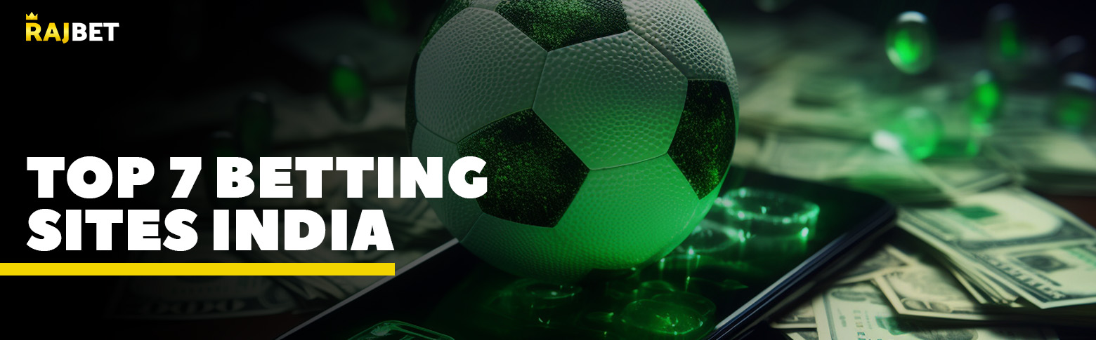 top 7 betting sites india